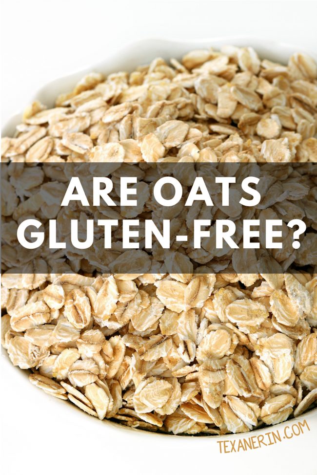 Are Oats Gluten free Texanerin Baking